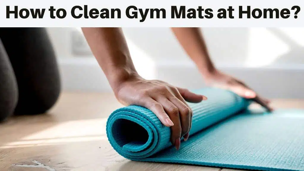 How to Clean Gym Mats at Home-min